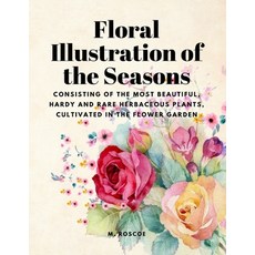 (英文圖書) Floral Illustrations of the Seasons - Consisting of the Most Beautiful Hardy and Rare Herbac... 平裝版, Dennis Vogel, 英文