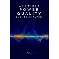 (英文圖書) Multiple Power Quality Events Analysis 平裝版, Jainsudesh916@gmail.com, 英文