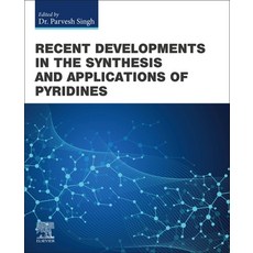 (英文圖書) Recent Developments in the Synthesis and Applications of Pyridines 平裝版, Elsevier, 英文