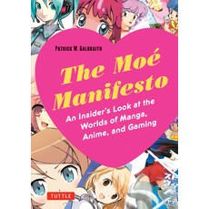 (英文圖書) Moe Manifesto: An Insider's Look at the Worlds of Manga Anime and Gaming 平裝版, Tuttle Publishing, 英文
