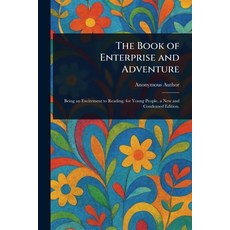 (英文圖書)The Book of Enterprise and Adventure 平裝版, Anson Street Press, 英文