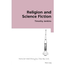 (英文圖書) Religion and Science Fiction 平裝版, Peter Lang UK, 英文