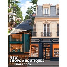 (英文圖書) New Shops & Boutiques Photo Book: Explore 40 Stunning Images Showcasing Unique... 平裝版, Independently Published, 英文