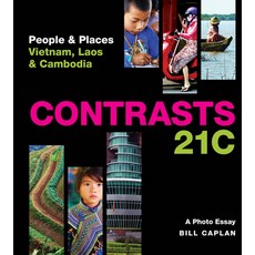Contrasts 21c: People & Places - Vietnam Laos & Cambodia 精裝版, Green Frigate Books, 英文