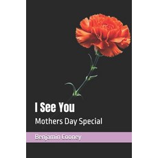 (英文圖書) I See You: Mothers Day Special 平裝版, Independently Published, 英文