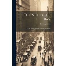 (英文圖書) The Net in the Bay; or the Journal of a Visit to Moose and Albany 精裝版, Legare Street Press, 英文