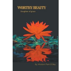 (英文圖書) Worthy Beauty 平裝版, Wisdom Palm El Bey, 英文
