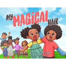 My Magical Hair 平裝版, Tandem Light Press, 英文