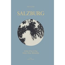 (英文圖書) SALZBURG - Into The City / Into the Woods 精裝版, Tredition Gmbh, 英文