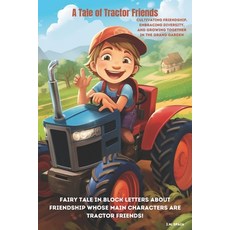 (英文圖書)A Tale of Tractor Friends: Cultivating Friendship Embracing Diversity and Grow... 平裝版, Independently Published, 英文