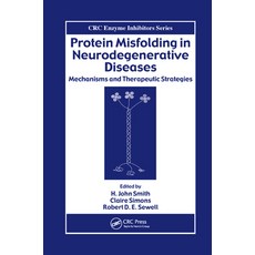 (英文圖書) Protein Misfolding in Neurodegenerative Diseases: Mechanisms and Therapeutic Strategies 平裝版, CRC Press, 英文