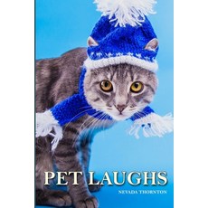 Pet Laughs a Picture Book In Large Print For Adults And Seniors 平裝版, Vibrant Books, 英文