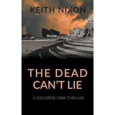 (英文圖書) The Dead Can't Lie 平裝版, Gladius Press, 英文