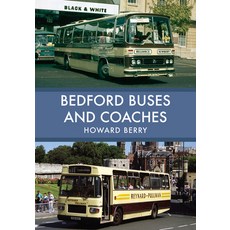 Bedford Buses and Coaches 平裝版, Amberley Publishing, 英文