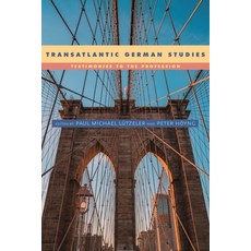 Transatlantic German Studies: Testimonies to the Profession 精裝版, Camden House (NY), 英文