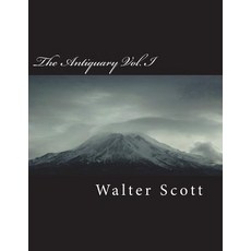 (英文圖書) The Antiquary Vol. I 平裝版, Createspace Independent Pub..., 英文