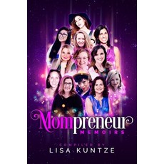 Mompreneur Memoirs 平裝版, Prominence Publishing, 英語