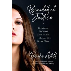 (英文圖書) Beautiful Justice: Reclaiming My Worth After Human Trafficking and Sexual Abuse 平裝版, Seal Press (CA), 英文