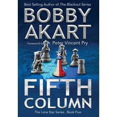 (英文圖書) Fifth Column: Post Apocalyptic EMP Survival Fiction 精裝版, Bobby Akart Inc., 英文