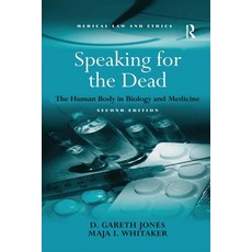 Speaking for the Dead: The Human Body in Biology and Medicine 平裝版, Routledge, 英文
