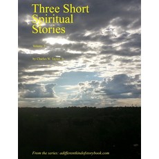 (英文圖書) Three Short Spiritual Stories Vol 2 平裝版, Createspace Independent Pub..., 英文