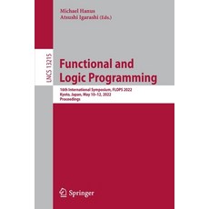 (英文圖書) Functional and Logic Programming: 16th International Symposium FLOPS 2022 Kyoto Japan May... 平裝版, Springer, 英文