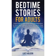 (英文圖書) Bedtime Stories for Adults: 9 More Grownup Sleep Stories and Guided Meditations... 精裝版, El-Gorr International Consu..., 英文