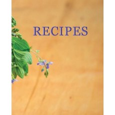 Recipes 平裝版, Independently Published, 英語