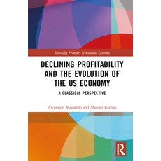(英文圖書) Declining Profitability and the Evolution of the US Economy: A Classical Perspective 精裝版, Routledge, 英文