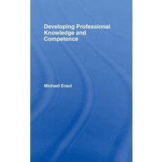 (英文圖書) Developing Professional Knowledge And Competence 精裝版, Routledge, 英文