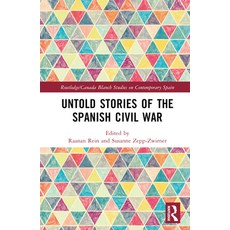 (英文圖書) Untold Stories of the Spanish Civil War 精裝版, Routledge, 英文
