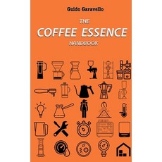 (英文圖書) The Coffee Essence: handbook 精裝版, Lulu.com, 英文