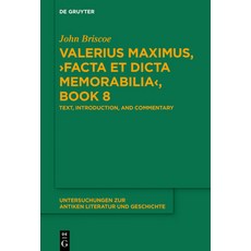 (英文圖書) Valerius Maximus >Facta Et Dicta Memorabilia: Text Introduction and Commentary 精裝版, de Gruyter, 英文
