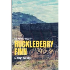 (英文圖書)Adventures of Huckleberry Finn: New Edition - Adventures of Huckleberry Finn by... 平裝版, Independently Published, 英文