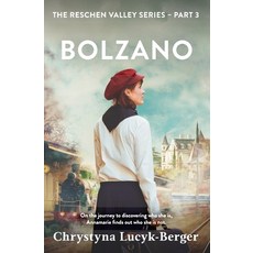 (英文圖書) Bolzano: A Reschen Valley Novel 3 平裝版, Createspace Independent Pub..., 英文