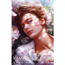(英文圖書) Vampires of Eden: Book One Oliver 平裝版, Karla Nikole Publishing, 英文