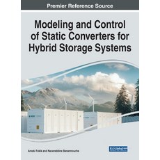 (英文圖書) Modeling and Control of Static Converters for Hybrid Storage Systems 精裝版, Engineering Science Reference, 英文