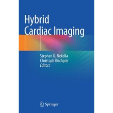 (英文圖書) Hybrid Cardiac Imaging 平裝版, Springer, 英文