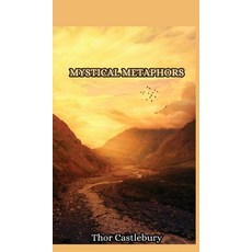 (英文圖書) Mystical Metaphors 精裝版, Creative Arts Management Ou, 英文