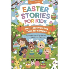 (英文圖書)Easter Stories for Kids: Fun Heartwarming Tales for families Traditions Friend... 平裝版, Independently Published, 英文