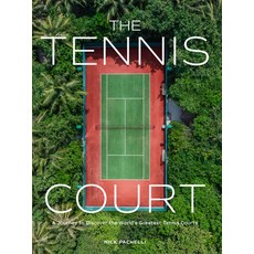 (英文圖書) The Tennis Court: A Journey to Discover the World's Greatest Tennis Courts 精裝版, Artisan Publishers, 英文