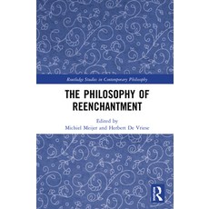 The Philosophy of Reenchantment 精裝版, Routledge, 英文
