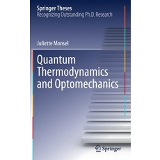 Quantum Thermodynamics and Optomechanics 精裝版, Springer, 英文