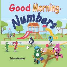 (英文圖書)Good Morning Numbers: A rhyming book for little kids 平裝版, Independently Published, 英文