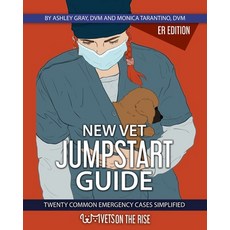 (英文圖書) New Vet Jumpstart Guide 平裝版, Veterinarians on the Rise, 英文