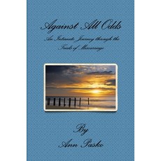 (英文圖書) Against All Odds: An Intimate Journey through the Trials of Miscarriage 平裝版, Lulu.com, 英文