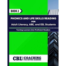 (英文圖書) Book 2: Phonics and Life Skills Reading for Adult Literacy ABE and ESL Students 平裝版, Independently Published, 英文