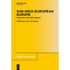 (英文圖書) Sub-Indo-European Europe: Problems Methods Results 精裝版, de Gruyter Mouton, 英文