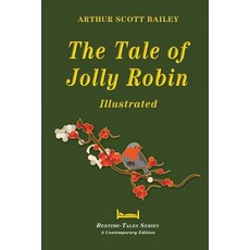 (英文圖書)The Tale of Jolly Robin - Illustrated 平裝版, Createspace Independent Pub..., 英文