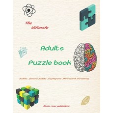 The Ultimate adults puzzle book: Samurai sudoku word search cryptograms and coloring pages to kee... 平裝版, Independently Published, 英文